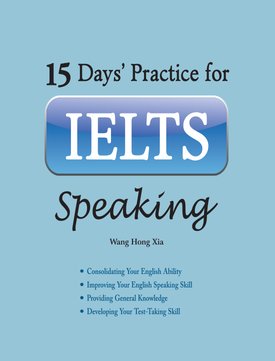 Sách 15 Days Practice For IELTS Speaking