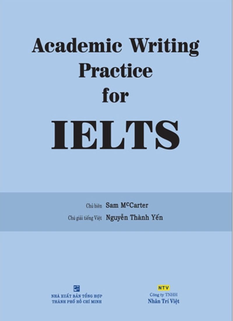 Thông tin tổng quan về Academic Writing Practice For IELTS