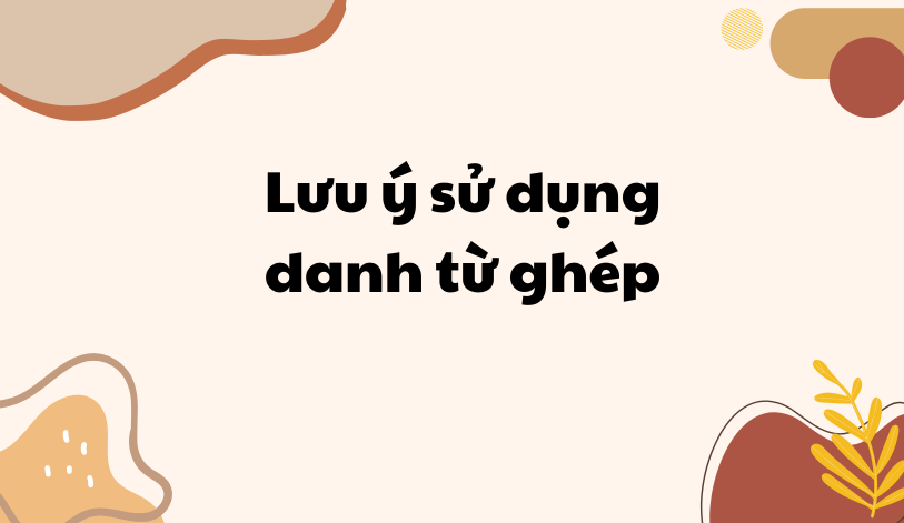 Một số lưu ý