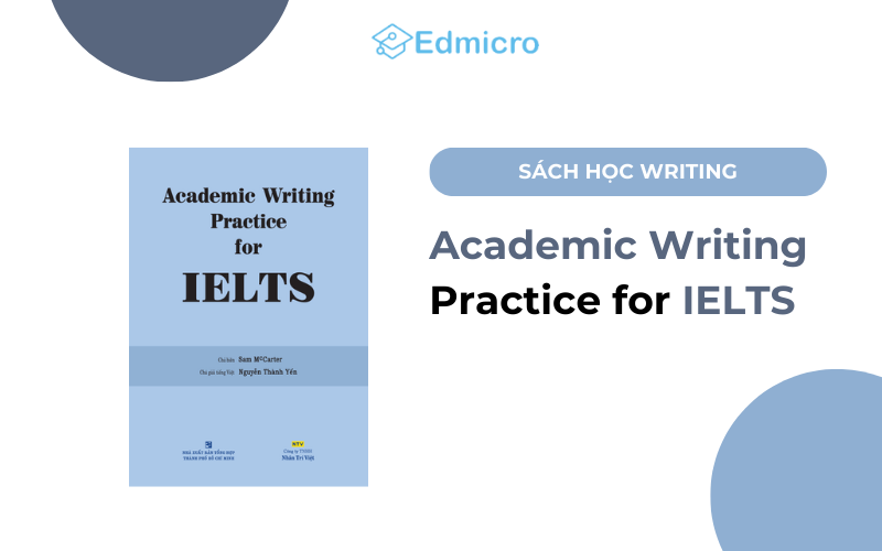 Sách luyện IELTS Writing - Academic Writing for IELTS