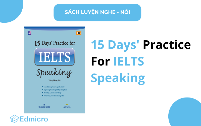 tài liệu học IELTS cho người mới bắt đầu: 15 Days Practice for IELTS Speaking