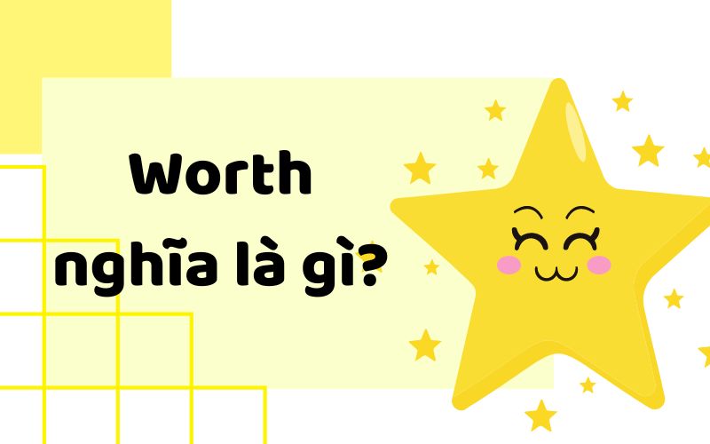 Định nghĩa của Worth