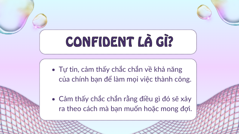 Confident là gì?