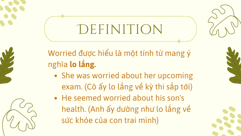 Worried có nghĩa là gì?