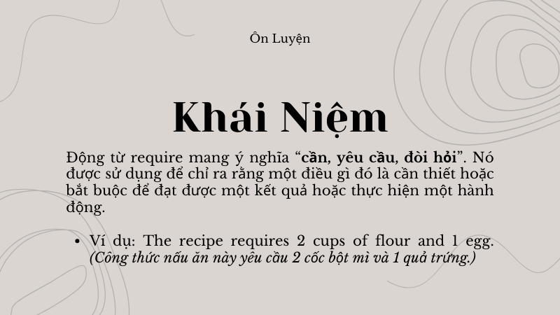 Require to V hay Ving khái niệm