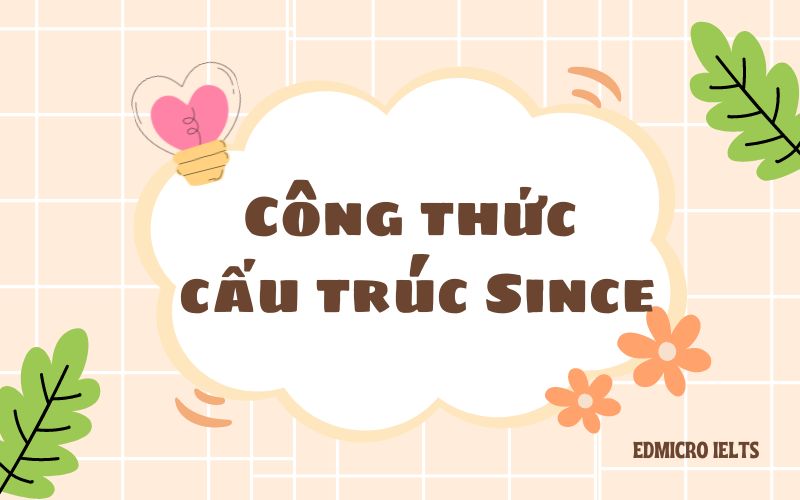 Công thức cấu trúc since