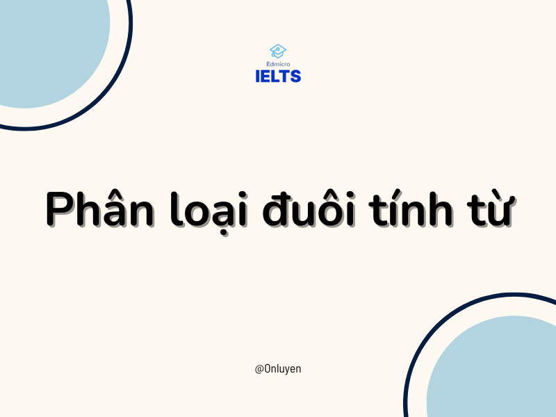 Phân loại đuôi tính từ