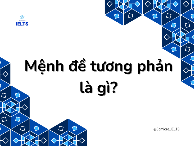 Mệnh đề tương phản là gì?