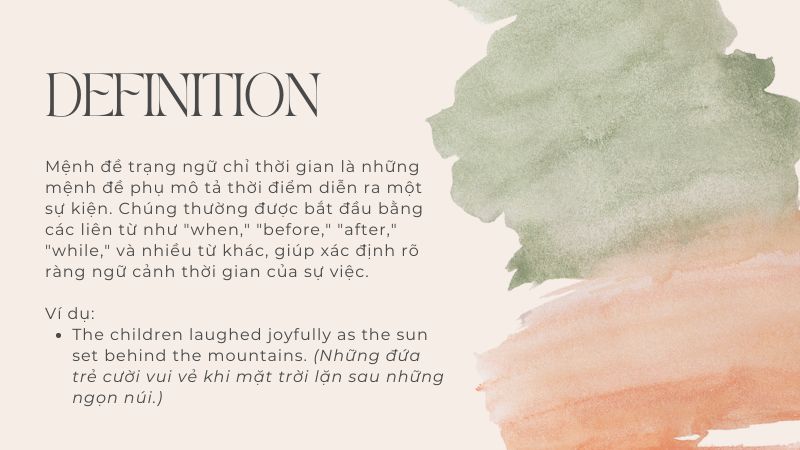 Mệnh đề trạng ngữ chỉ thời gian là gì?