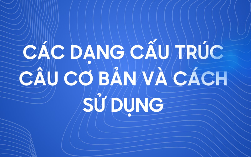 Các dạng cấu trúc suggest và cách sử dụng