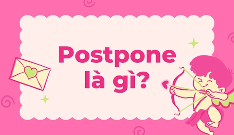 Định nghĩa postpone