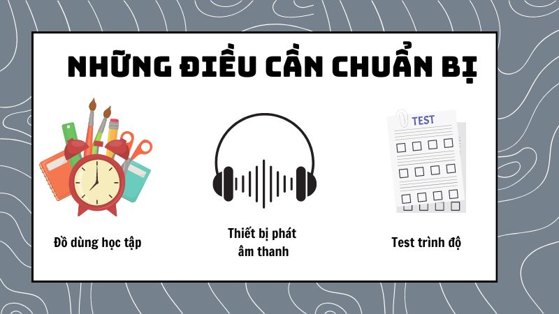 Những điều cần chuẩn bị Những điều cần chuẩn bị