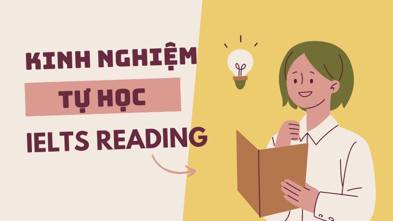 Kinh nghiệm tự học IELTS Reading
