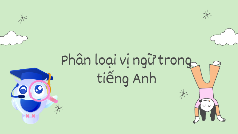 Phân loại vị ngữ trong tiếng Anh