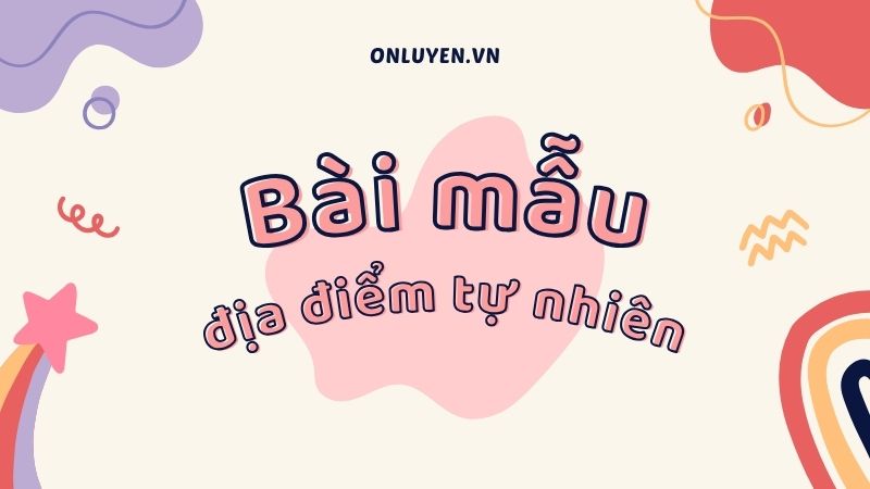 Bài mẫu chi tiết