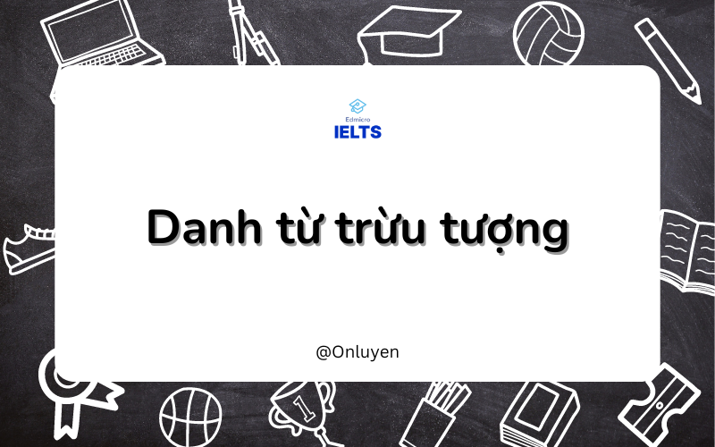 Định nghĩa danh từ trừu tượng