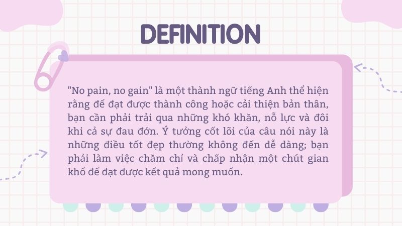 Định nghĩa no pain no gain Định nghĩa no pain no gain