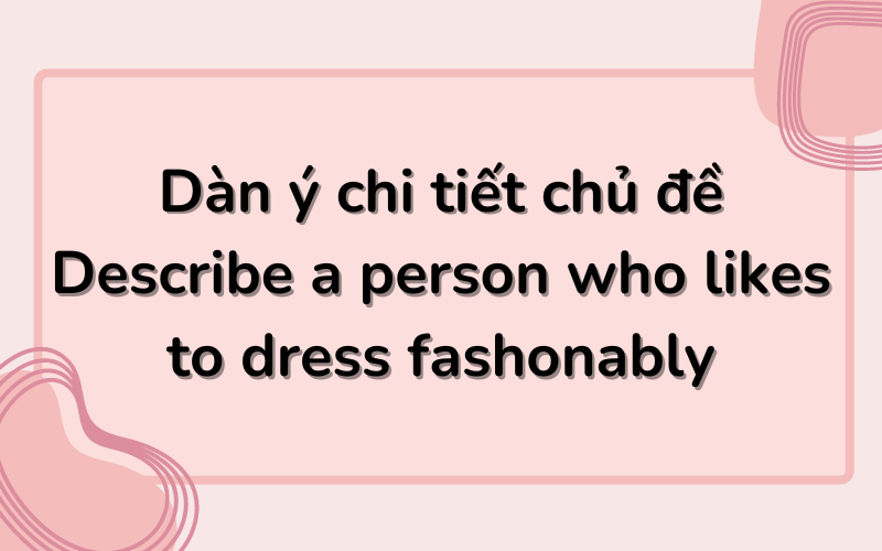 Dàn ý chi tiết