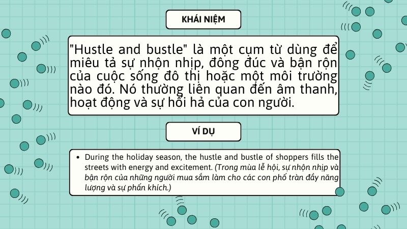 Khái niệm hustle and bustle Khái niệm