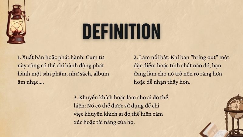 Định nghĩa bring out