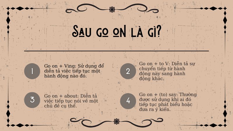 Cấu trúc go on Cấu trúc go on
