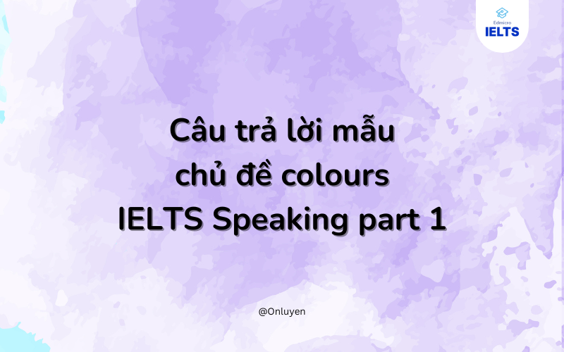 Câu trả lời mẫu Câu trả lời mẫu