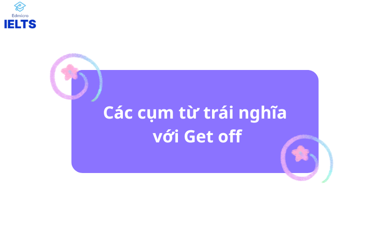 Các cụm từ trái nghĩa