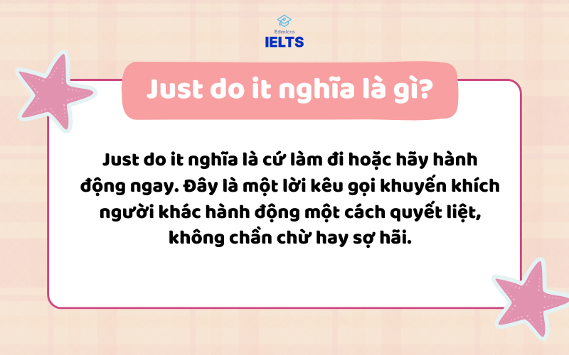 Khái niệm just do it