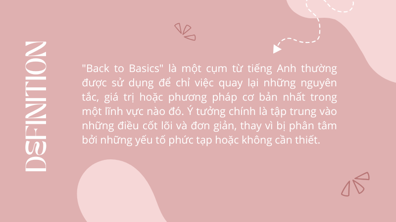 Back to basics định nghĩa Back to basics định nghĩa