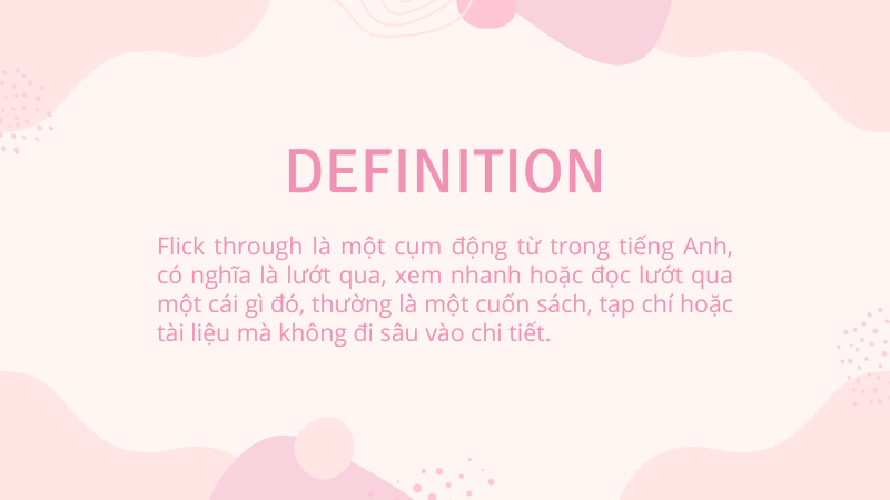 Flick through là gì Flick through là gì định nghĩa