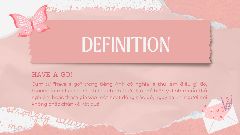 Have a go định nghĩa Have a go định nghĩa